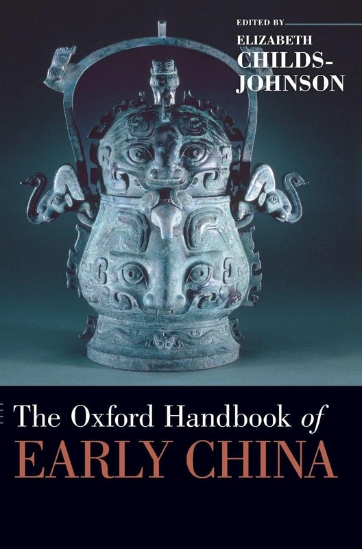 The Oxford Handbook of Early China