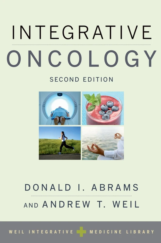 Integrative Oncology (Intergrative Medicine Library)