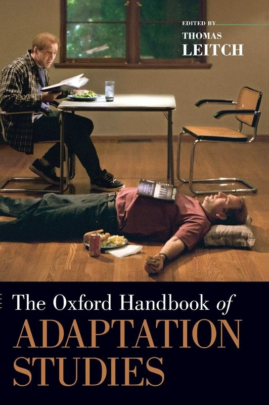 The Oxford Handbook of Adaptation Studies