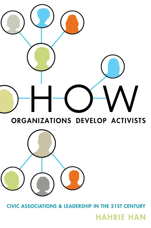 Oxford University Press - How Organizations Develop Activists - Image 1
