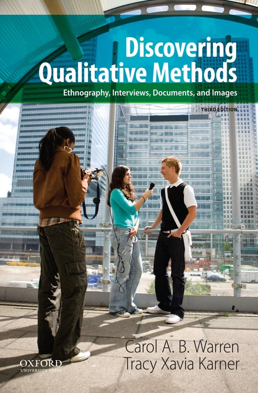Discovering Qualitative Methods: Ethnography, Interviews, Documents, and Images - Image 1