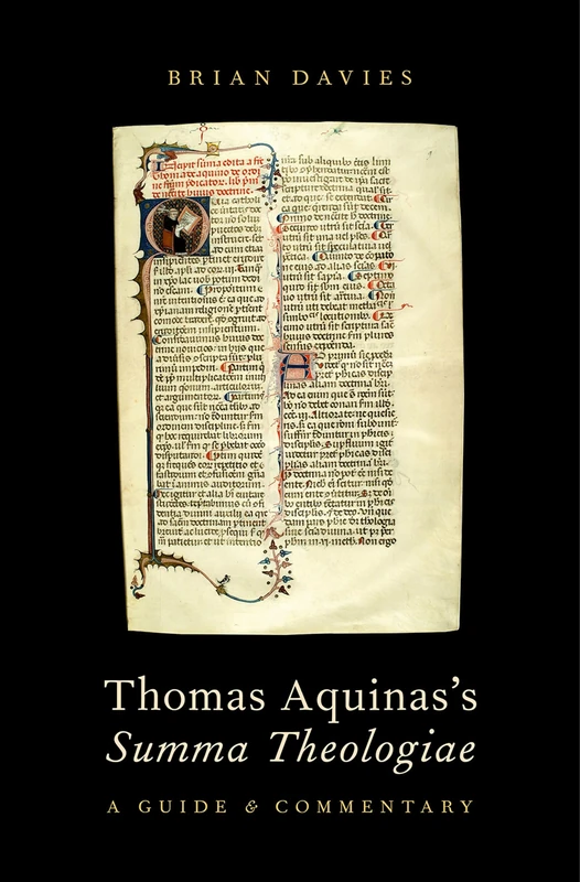 Thomas Aquinas's Summa Theologiae: A Guide And Commentary