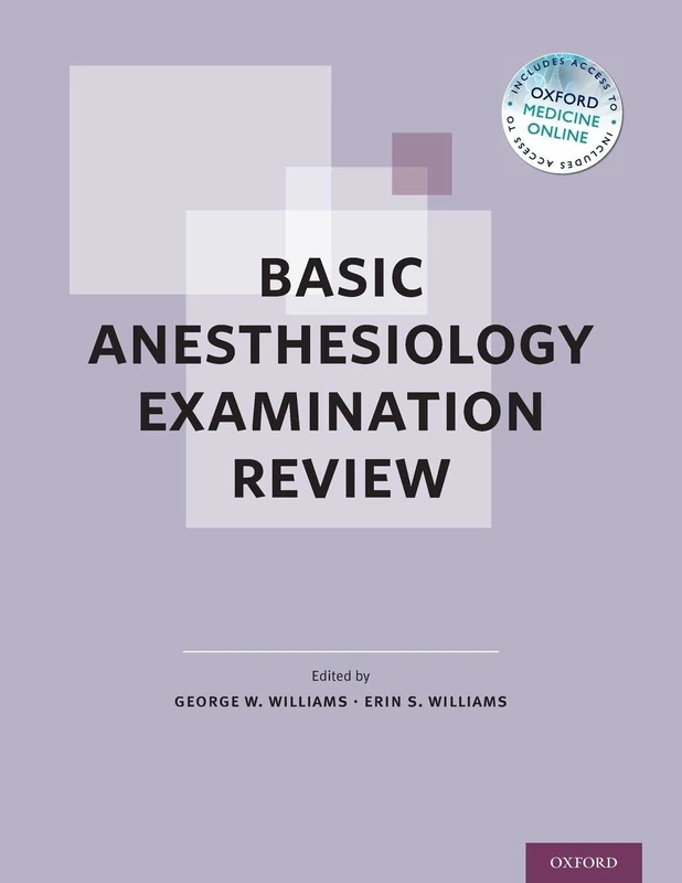 Oxford Basic Anesthesiology Examination Review Study Guide