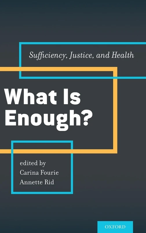 What is Enough?: Sufficiency, Justice, and Health - Image 1