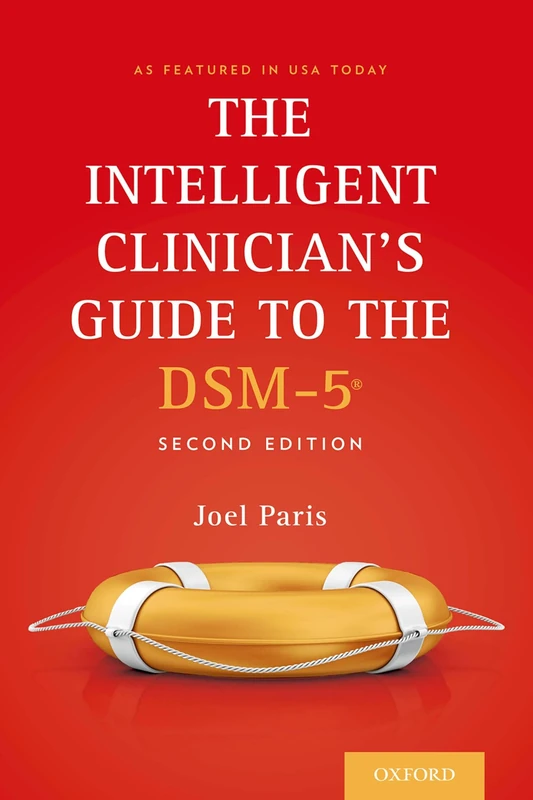 The Intelligent Clinician's Guide to the Dsm-5®