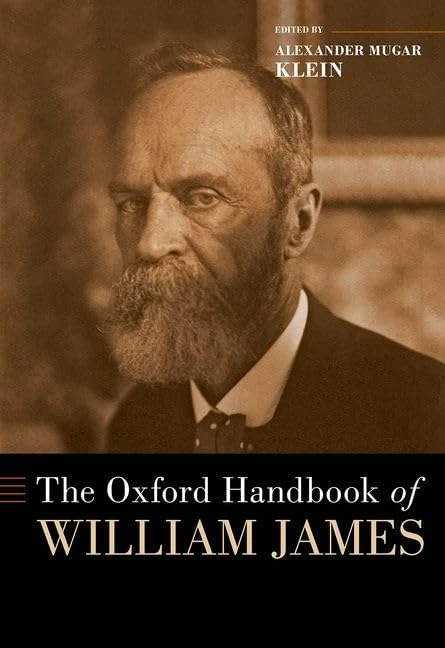 The Oxford Handbook of William James