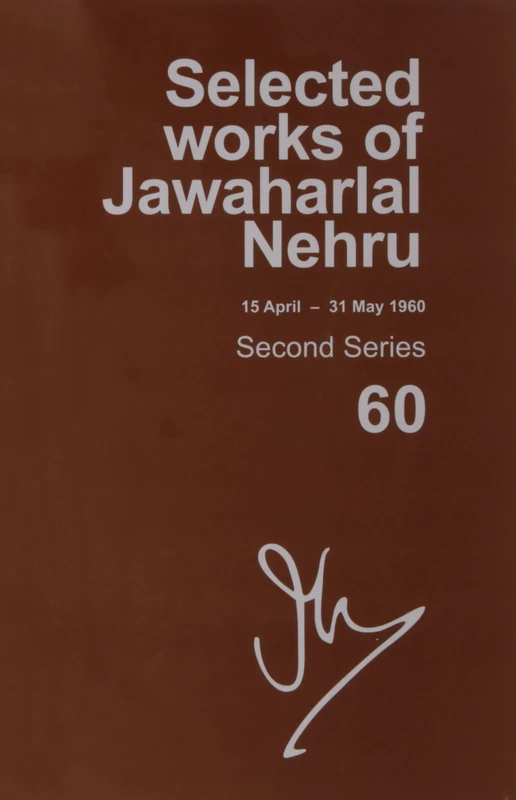 Selected Works Of Jawaharlal Nehru, Second Series, Vol 60 (15 April-31 May 1960)