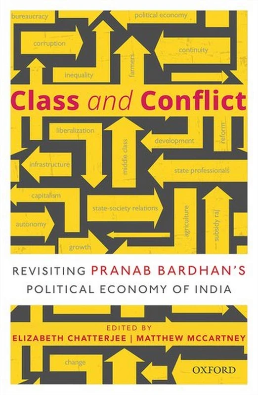 Class and Conflict: Revisiting Pranab Bardhan's Political Economy of India - Image 1