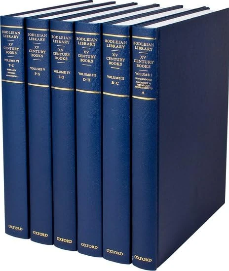 A Catalogue of Books Printed in the Fifteenth Century now in the Bodleian Library, Oxford