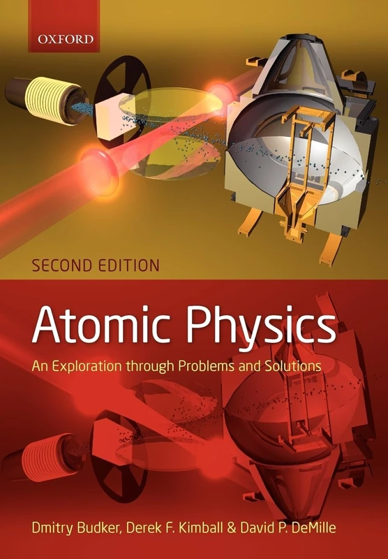 ATOMIC PHYSICS:EXPLORATION PROBLEMS & SOLUTIONS 2E PAPER: An exploration through problems and solutions