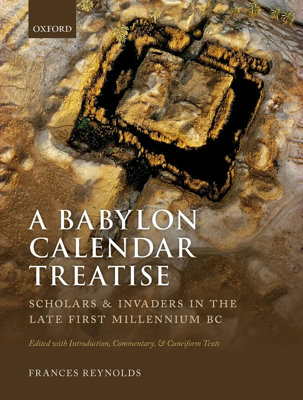 Oxford University Press - A Babylon Calendar Treatise Book