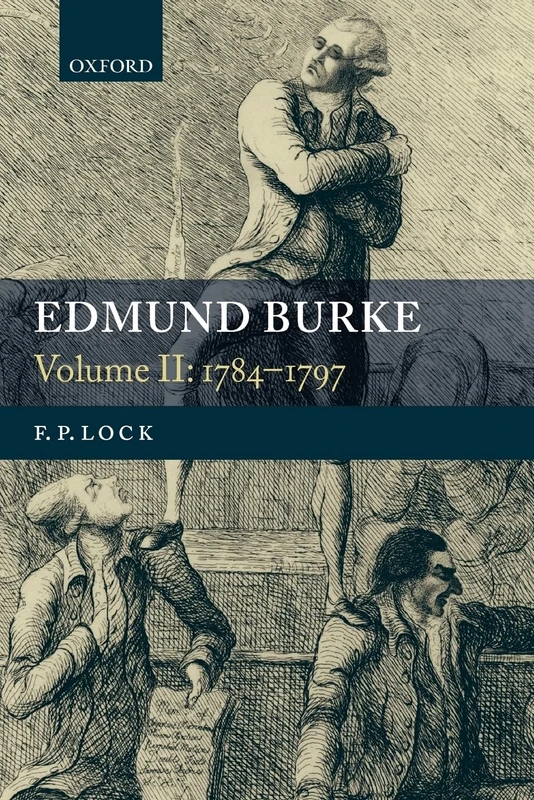 Edmund Burke: Volume II: 1784-1797: 02