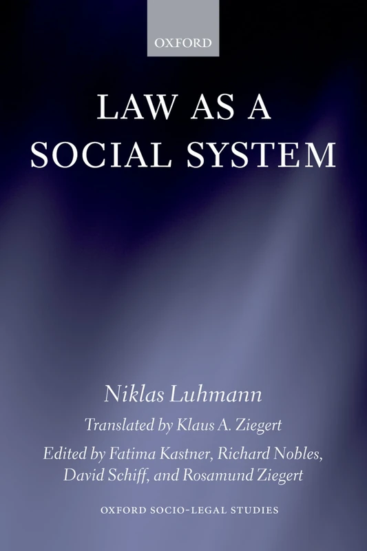 LAW AS A SOCIAL SYSTEM OSLS:NCS PAPER (Oxford Socio-Legal Studies)