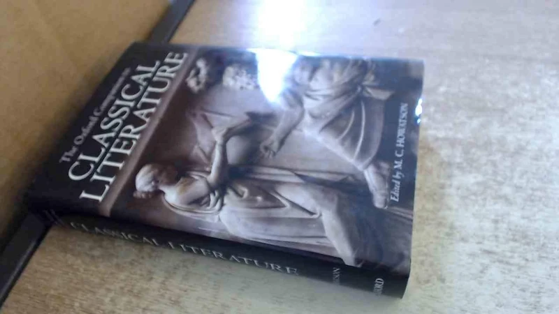 The Oxford Companion to Classical Literature (Oxford Quick Reference)