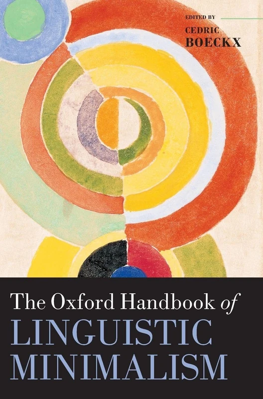 Oxford Handbook of Linguistic Minimalism - Oxford University Press