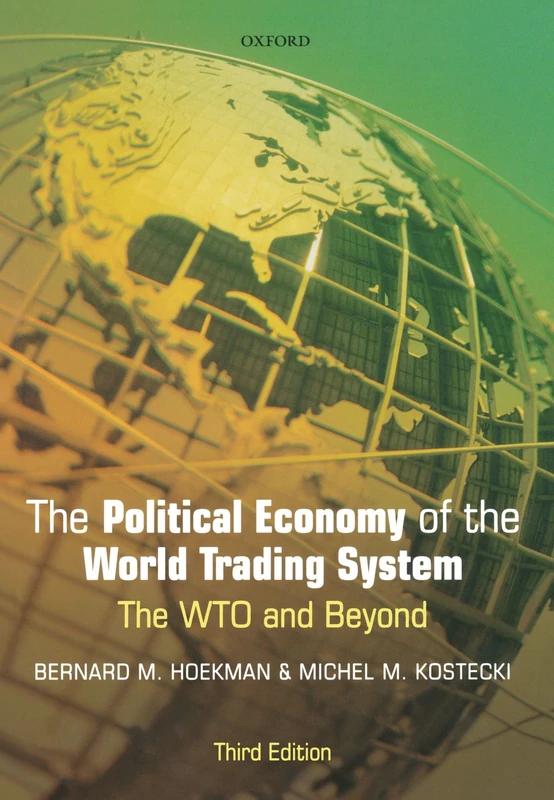 The Political Economy Of The World Trading System