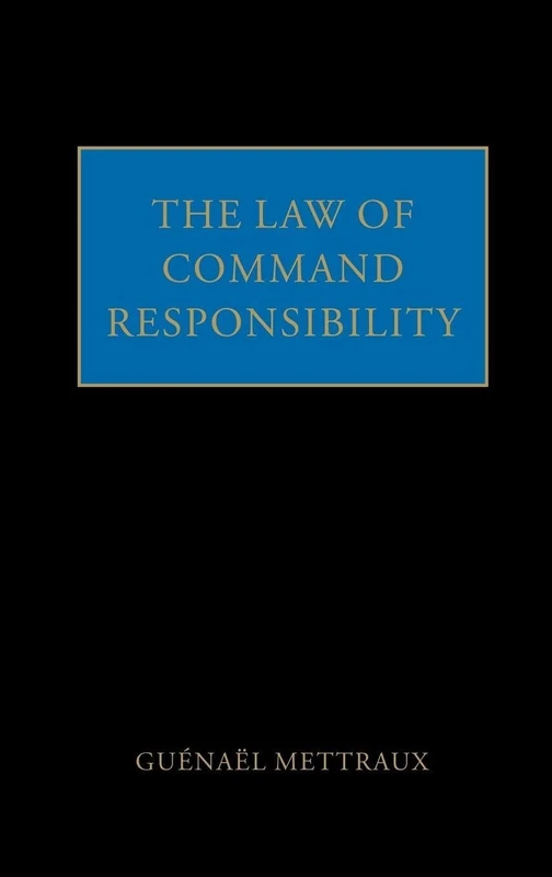 The Law of Command Responsibility