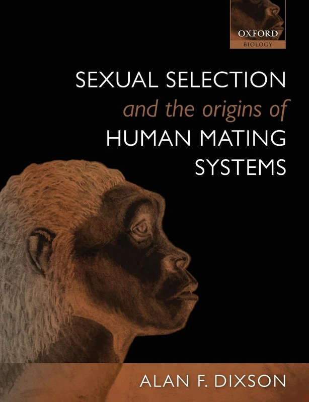 SEXUAL SELECTION & THE ORIGINS OF HUMAN MATING SYSTEMS PAPER