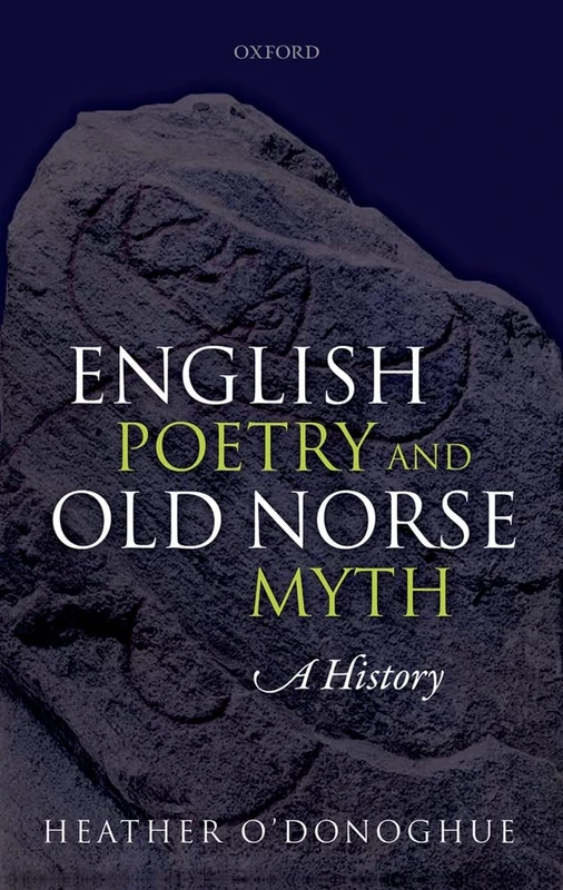 English Poetry and Old Norse Myth: A History