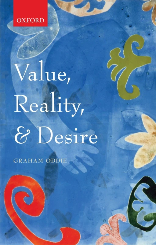 Value, Reality, and Desire