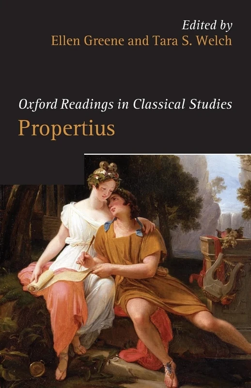 Oxford Readings in Propertius (Oxford Readings in Classical Studies)
