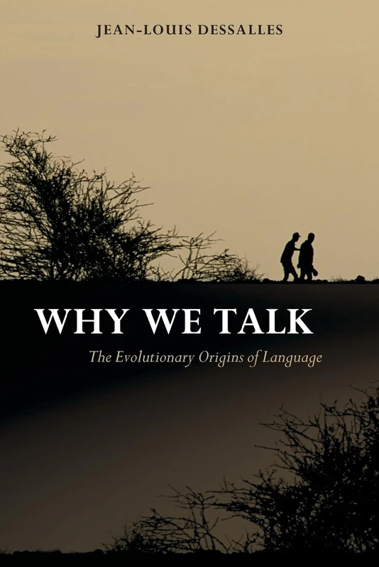 Why We Talk: The Evolutionary Origins of Language (Studies in the Evolution of Language): 07 - Image 1
