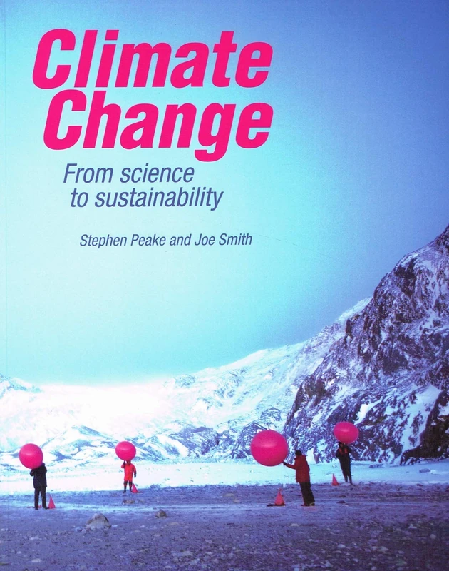 Climate Change: From science to sustainability