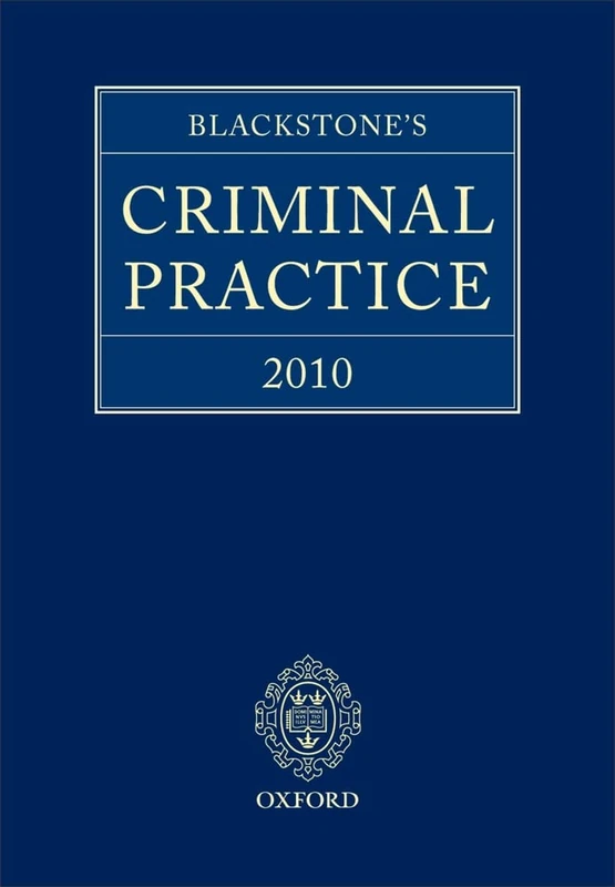 Blackstone's Criminal Practice 2010