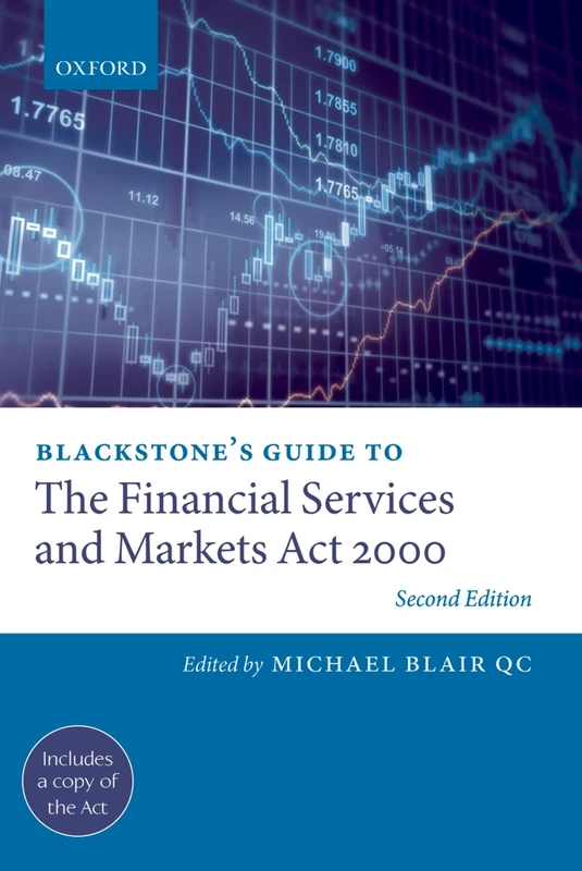 Blackstone's Guide to the Financial Services and Markets Act 2000 2/e (Blackstone's Guides)