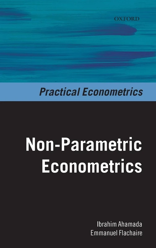 Non-Parametric Econometrics (Practical Econometrics)