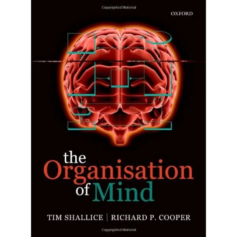 The Organisation of Mind
