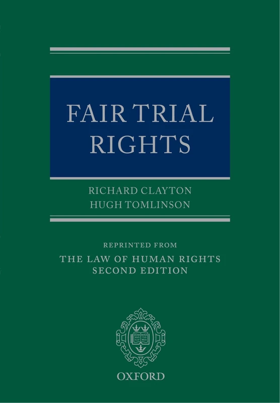 Oxford University Press - Fair Trial Rights Law Book