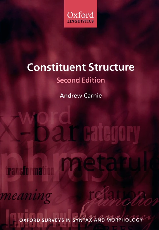 Constituent Structure (Oxford Surveys In Syntax And Morphology): 5