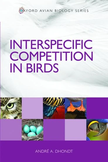 Oxford Avian Biology: Interspecific Competition in Birds