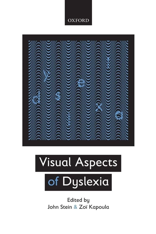 Visual Aspects of Dyslexia