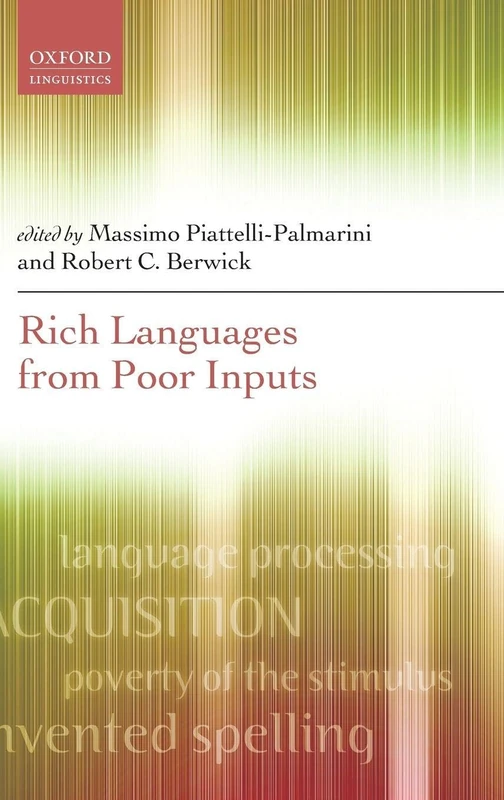 Rich Languages From Poor Inputs