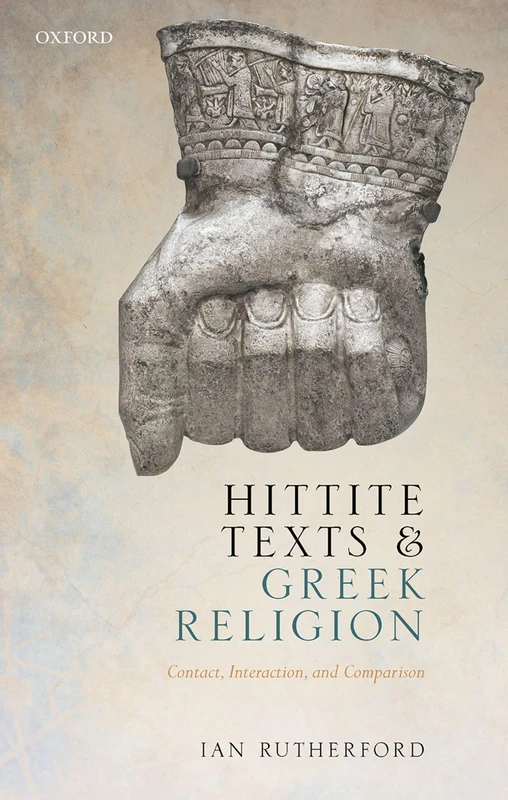 HITTITE TEXTS & GREEK RELIGION:CONTACT, INTERACTION, & COMPARISON CLOTH: Contact, Interaction, and Comparison - Image 1