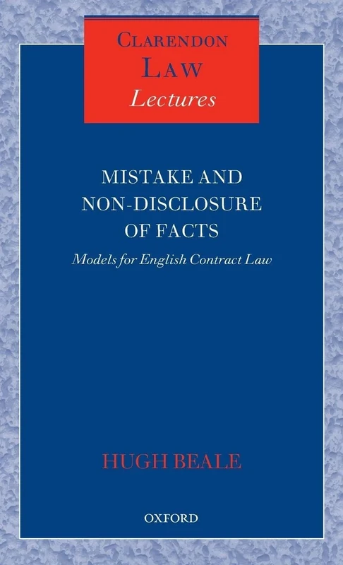 Mistake and Non-Disclosure of Fact Models for English Contract Law