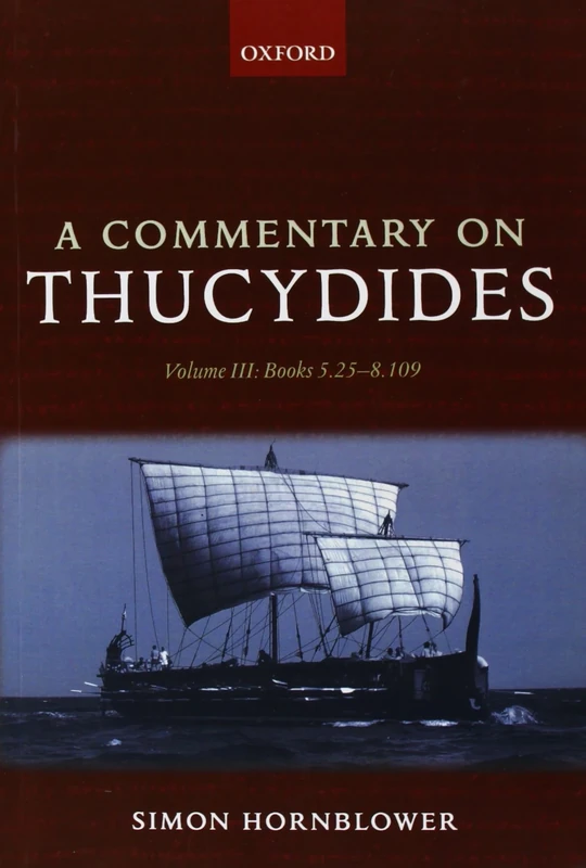 A Commentary on Thucydides: Volume III: Books 5.25-8.109: 3