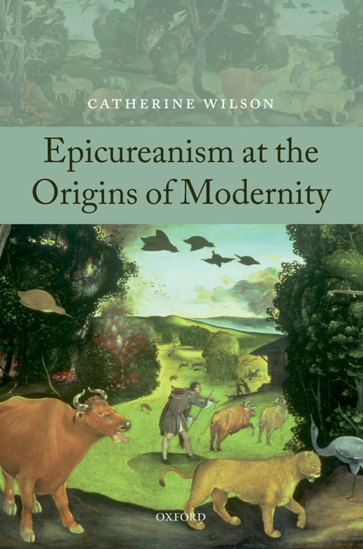 EPICUREANISM AT ORIGINS OF MODERNITY PAPER