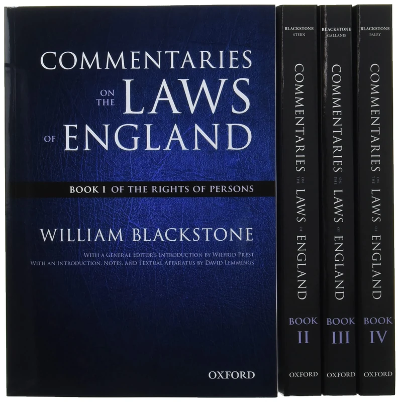 The Oxford Edition of Blackstone's: Commentaries on the Laws of England: Book I, II, III, and IV: Commentaries on the Laws of England: Book I, II, III, and IV Pack