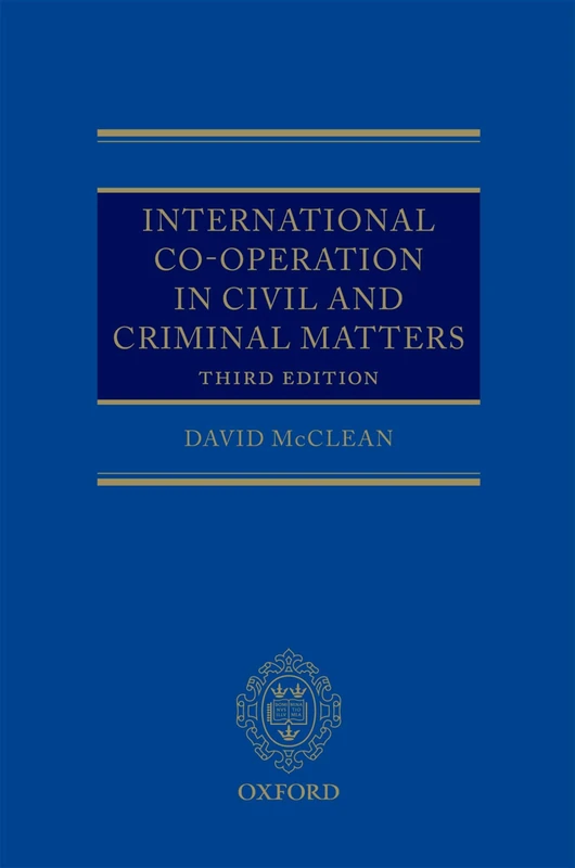 International Co-operation in Civil and Criminal Matters