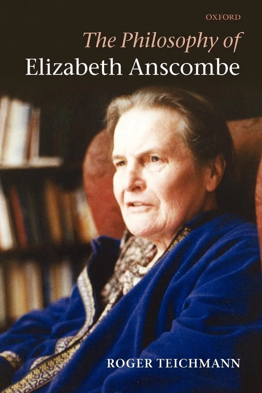 PHILOSOPHY OF ELIZABETH ANSCOMBE PAPER