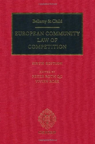 Bellamy and Child: European Community Law of Competition: 2011 Pack