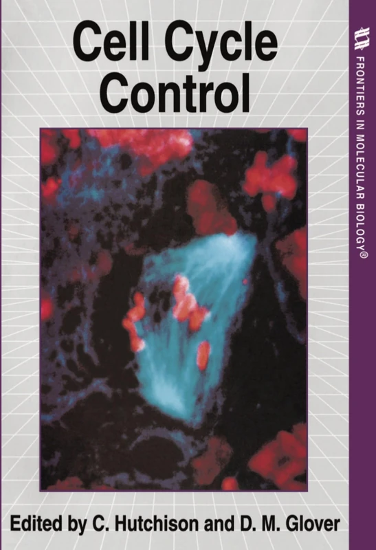 Oxford University Press - Cell Cycle Control (Frontiers In Molecular Biology)