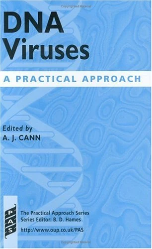 DNA Viruses: A Practical Approach: No.214 (Practical Approach Series)