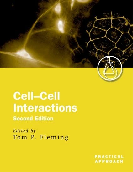 Cell-Cell Interactions (Practical Approach Series)