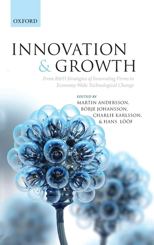 Innovation and Growth: From R&D Strategies of Innovating Firms to Economy-wide Technological Change