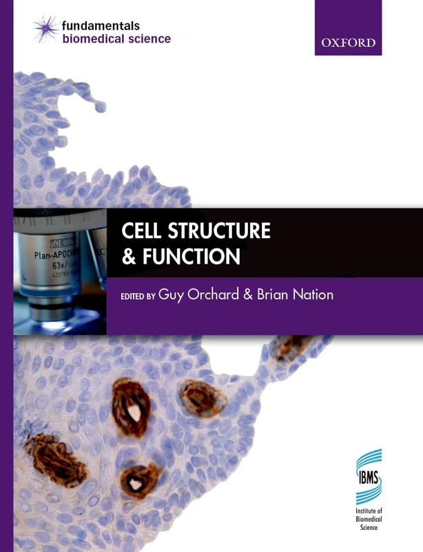 Cell Structure & Function (Fundamentals of Biomedical Science)