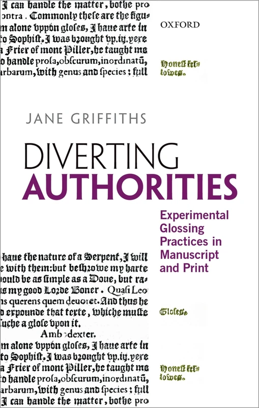 Diverting Authorities: Experimental Glossing Practices in Manuscript and Print - Image 1